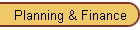 Planning & Finance